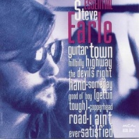 Steve Earle - Essential Steve Earle